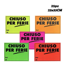 CARTELLI FLUO CHIUSO PER FERIE 25PZ 23X33 ART.10968 BL1 - koseakasa