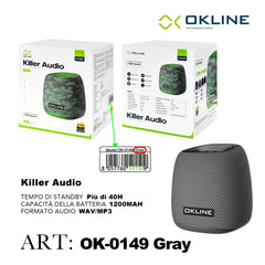 ART.OK-0149GRI OKLINE KILLER AUDIO WIRELESS GRIGIO - koseakasa