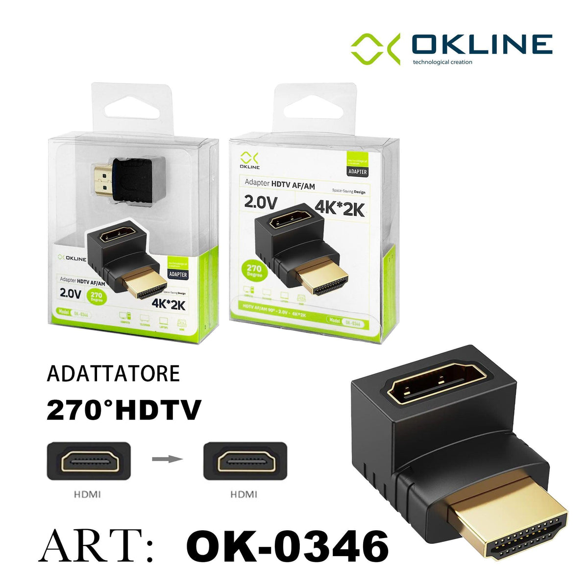 ART.OK-0346 OKLINE ADATTATORE 270 GRADI HDTV AF/AM NERO - koseakasa