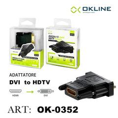 ART.OK-0352 OKLINE ADATTATORE HDTV F a DVI 24PIU1 M NERO - koseakasa